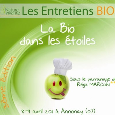La Bio dans les Etoiles- Les 8 et 9 avril 2011 à Annonnay