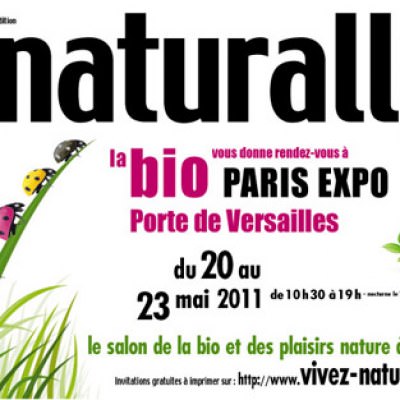Naturally, salon de la BIO à Paris du 20 au 23 mai 2011
