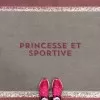 PRINCESSEETSPORTIVE