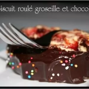 simple à cuisiner Biscuit roulé Groseille & Chocolat cuisiner la recette