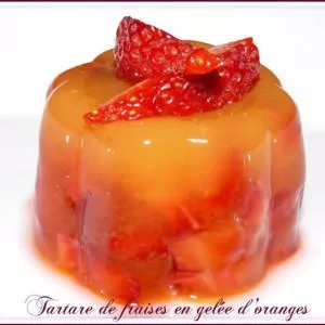 simple à cuisiner Tartare de fraises en gelée d'oranges recette de